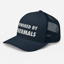 Load image into Gallery viewer, Powered By Thermals Trucker Cap