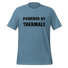 Load image into Gallery viewer, Powered By Thermals T-Shirt