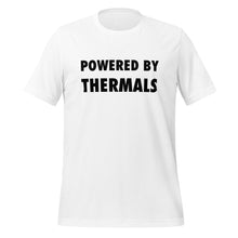 Load image into Gallery viewer, Powered By Thermals T-Shirt